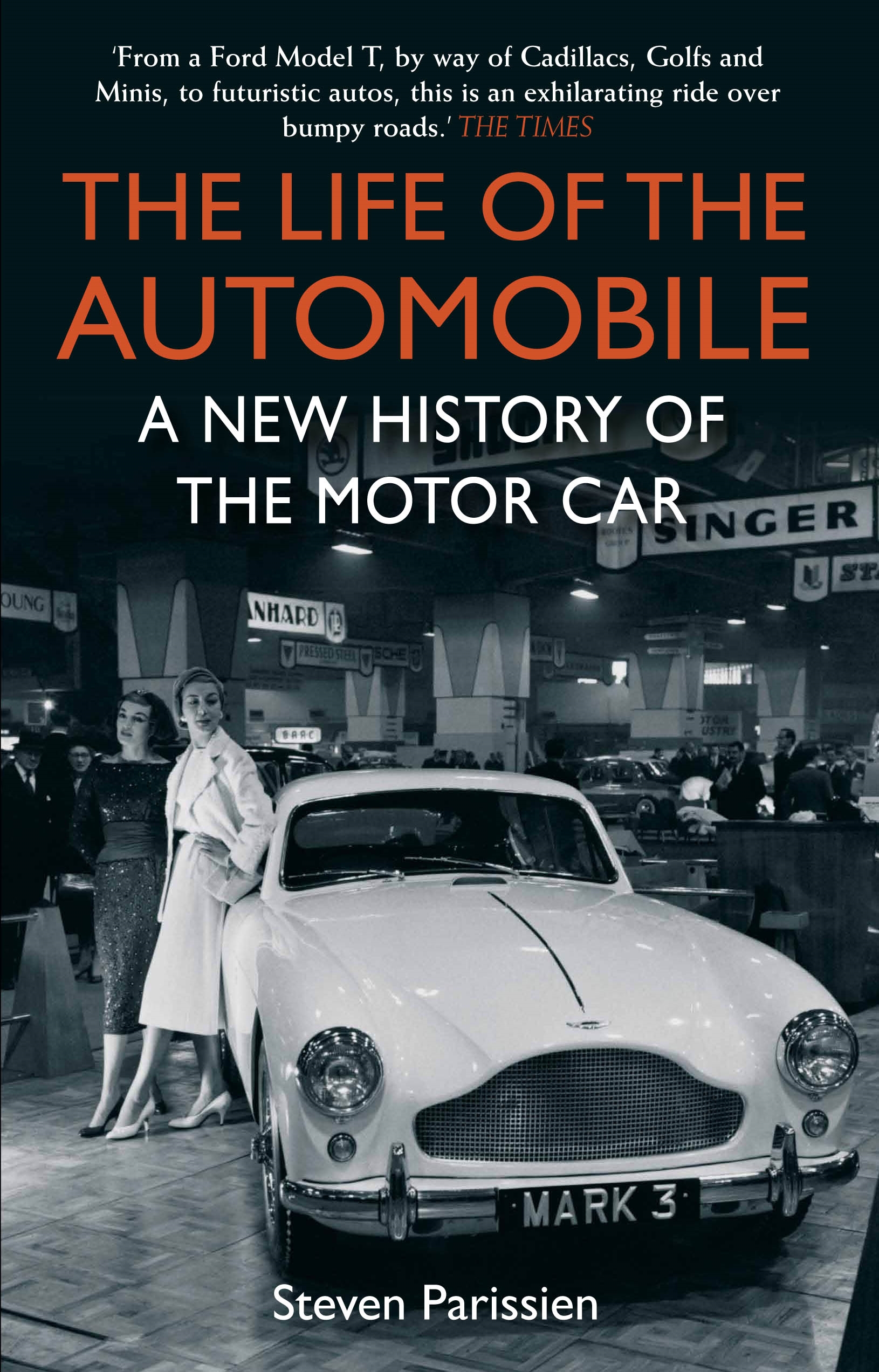 the automobile  ( 洋書) The Life of the Automobile – Atlantic Books